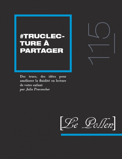 115 - Des trucs, des idées pour améliorer la fluidité en lecture de votre enfant