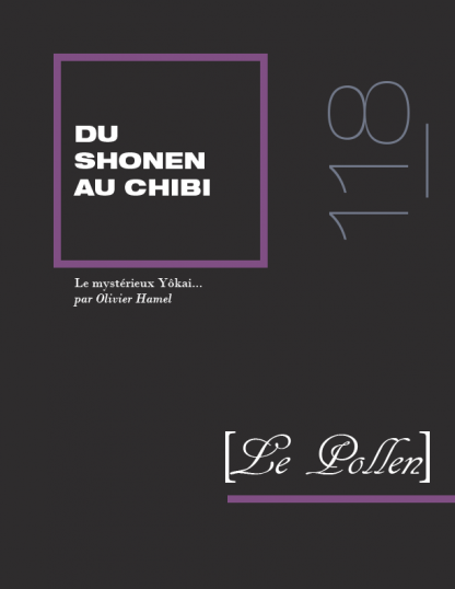 118 - Du Shonen au Chibi - Les mystérieux Yôkai