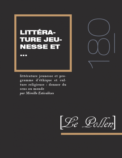 180 - Littérature jeunesse et programme d’éthique et culture religieuse : donner du sens au monde