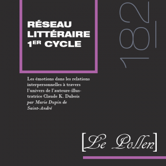 Les émotions dans les relations interpersonnelles à travers l’univers de l’auteure-illustratrice Claude K. Dubois