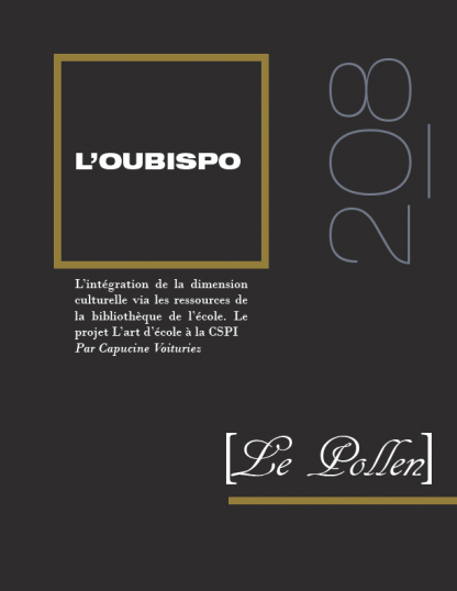 208 - L’intégration de la dimension culturelle via les ressources de la bibliothèque de l’école. Le projet L’art d’école à la CSPI