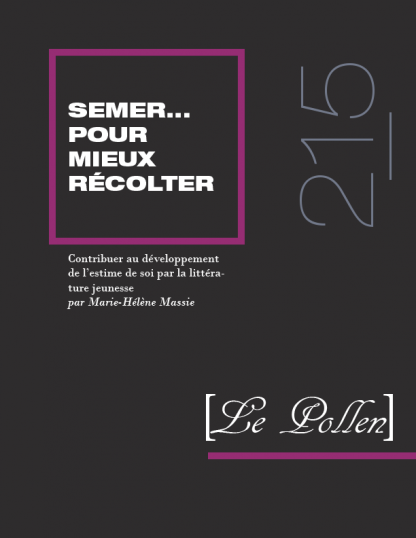 215 - Contribuer au de?veloppement de l’estime de soi par la litte?rature jeunesse