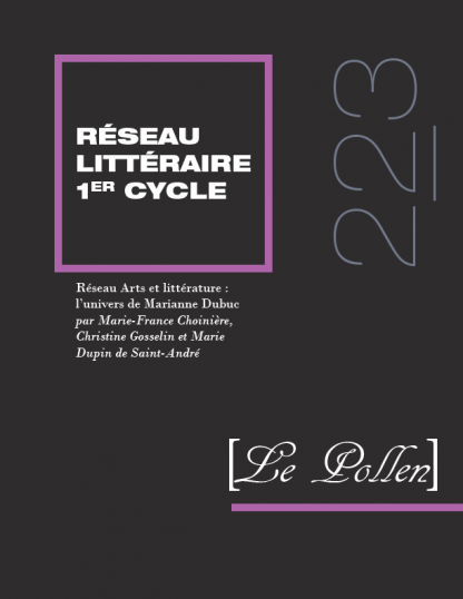 223 - Réseau Arts et littérature : l’univers de Marianne Dubuc