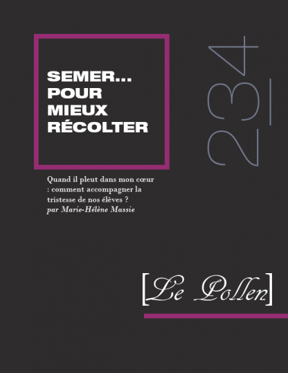 234 - Quand il pleut dans mon coeur : comment accompagner la tristesse de nos e?lèves ?