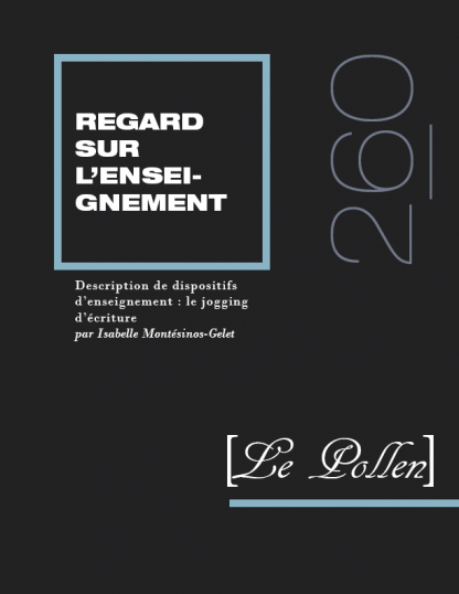 260 - Description de dispositifs d’enseignement : le jogging d’écriture