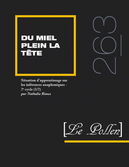 263 - Situation d’apprentissage sur les inférences anaphoniques - 2e cycle (1/2)