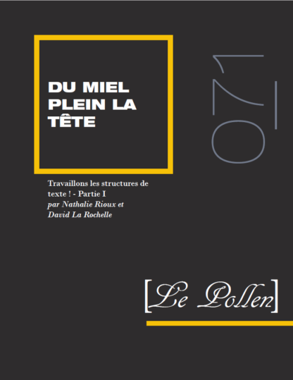 71 - Travaillons les structures de texte ! – Partie I