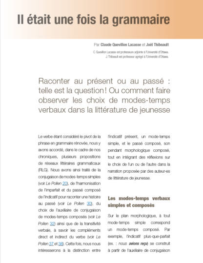 630 - Raconter au présent ou au passé : telle est la question ! Ou comment faire observer les choix de modes-temps verbaux dans la littérature de jeunesse