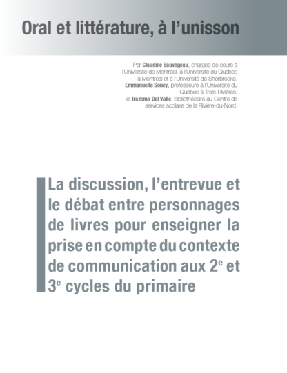 636 - La discussion, l’entrevue et le débat entre personnages de livres pour enseigner la prise en compte du contexte de communication aux 2e et 3e cycles du primaire