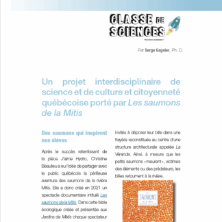672 - Un projet interdisciplinaire de science et de culture et citoyenneté québécoise porté par « Les saumons de la Mitis »